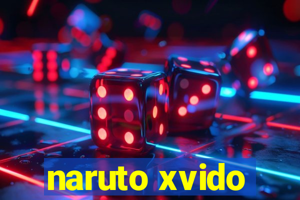 naruto xvido